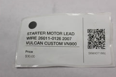 STARTER MOTOR LEAD WIRE 26011-0126 2007 VULCAN CUSTOM VN900