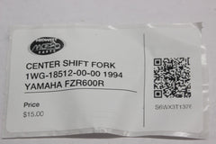 CENTER SHIFT FORK 1WG-18512-00-00 1994 YAMAHA FZR600R