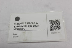 THROTTLE CABLE A 17910-MCH-000 2003 Honda VTX1800C