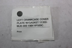 LEFT CRANKCASE COVER PLATE W/GASKET 11350-MJ8-000 1984 VF500C Honda Magna