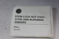 STEM LOCK NUT 51631-31F00 2006 BURGMAN AN650K6