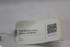 Fork Bracket Cover Chrome 45780-03
