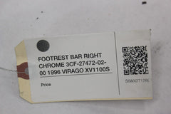 FOOTREST BAR RIGHT CHROME 3CF-27472-02-00 1996 Yamaha VIRAGO XV1100S