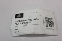 FORK STOP, OIL LOCK PIECE 45803-97 Harley Davidson