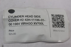 CYLINDER HEAD SIDE COVER #2 42H-11186-01-00 1984 VIRAGO XV700L