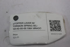 STOPPER LEVER W/ TORSION SPRING 5EL-18140-00-00 1984 VIRAGO XV700L