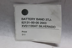 BATTERY BAND 3TJ-82131-00-00 2003 XVS1100AT SILVERADO