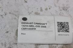 EXHAUST CAMSHAFT 14210-MEL-D20 2006 HONDA CBR1000RR