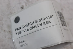 FAN SWITCH 27010-1167 1987 VULCAN VN750A