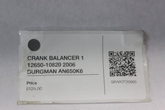 CRANK BALANCER 1 12650-10820 2006 BURGMAN AN650K6