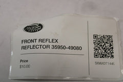 FRONT REFLEX REFLECTOR 35950-49080 2000 Suzuki Intruder VL1500