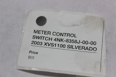 METER CONTROL SWITCH 4NK-8358J-00-00 2003 XVS1100 SILVERADO