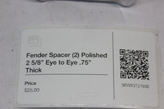 Fender Spacer (2) Polished 2 5/8” Eye to Eye .75” Thick