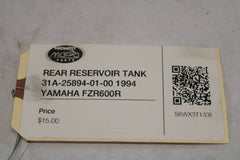 REAR RESERVOIR TANK 31A-25894-01-00 1994 YAMAHA FZR600R