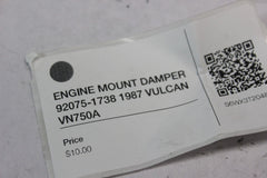 ENGINE MOUNT DAMPER 92075-1738 1987 VULCAN VN750A