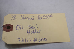 Oil Seal Holder 23117-44000 1978 Suzuki GS550