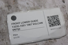 FRONT LOWER GUIDE 13235-1051 1987 VULCAN VN750