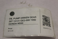 OIL PUMP DRIVEN GEAR 28T 15141-GE2-000 1990 HONDA NS50F