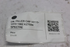 OIL FILLER CAP 16115-1010 1982 KZ750N SPECTRE