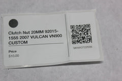 Clutch Nut 20MM 92015-1555 2007 VULCAN VN900 CUSTOM