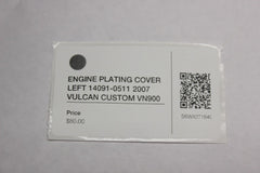 ENGINE PLATING COVER LEFT 14091-0511 2007 VULCAN CUSTOM VN900