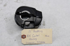 RH Control Housing 71500121, 71500056 2015 Harley Davidson Road King