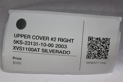 UPPER COVER #2 RIGHT 5KS-23131-10-00 2003 XVS1100AT SILVERADO