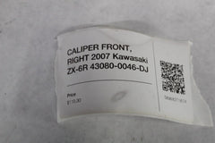 CALIPER FRONT, RIGHT 2007 Kawasaki ZX-6R 43080-0046-DJ