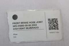 FRONT BRAKE HOSE JOINT 5KS-25885-00-00 2003 XVS1100AT SILVERADO