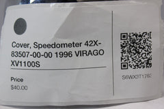 Cover, Speedometer 42X-83507-00-00 1996 Yamaha VIRAGO XV1100S