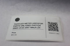 TACH/LED METER ASSY (FOR PARTS ONLY) 25031-0133 2007 Kawasaki NINJA ZX-6R