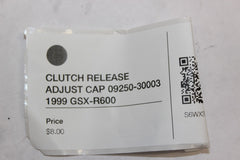CLUTCH RELEASE ADJUST CAP 09250-30003 1999 Suzuki GSX-R600