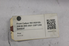 Front Caliper RH #59100-33E30-999 2001 GSF1200 SUZUKI BANDIT