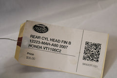 REAR CYL HEAD FIN B 12223-MAH-A80 2007 HONDA VT1100C2