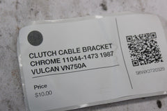 CLUTCH CABLE BRACKET CHROME 11044-1473 1987 VULCAN VN750A