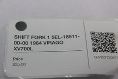SHIFT FORK 1 5EL-18511-00-00 1984 VIRAGO XV700L