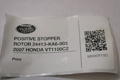 POSITIVE STOPPER ROTOR 2007 HONDA VT1100C2 24413-KA6-003