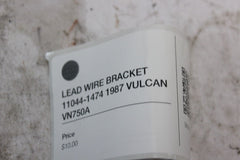 LEAD WIRE BRACKET 11044-1474 1987 VULCAN VN750A