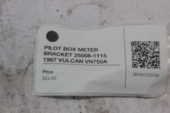 PILOT BOX METER BRACKET 25008-1115 1987 VULCAN VN750A